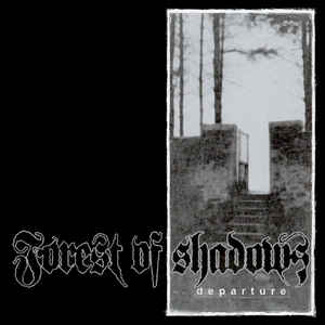Forest of Shadows "Departure" (cd)