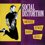 Social Distortion "Somewhere Between Heaven And Hell" (lp)