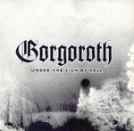 Gorgoroth "Under the Sign of Hell" (cd)