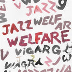 Viagra Boys "Welfare Jazz" (lp, white vinyl)