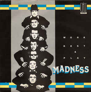 Madness "Work Rest & Play" (2 x 7", vinyl)