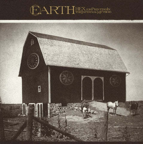 Earth "Hex; Or Printing In The Infernal Method" (cd)