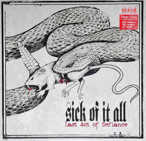 Sick of it All "Last Act Of Defiance" (lp + cd)