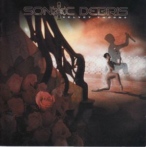 Sonic Debris "Velvet Thorns" (cd, used)