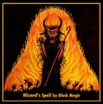 Black Magic "Wizards Spell" (lp, fire vinyl)