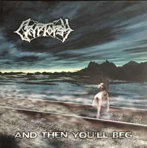 Cryptopsy "And Then You'll Beg" (cd, used)