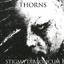 Thorns "Stigma Diabolicum" (cd)