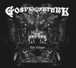 Gospel Of The Future "The Eclipse" (cd, digi)