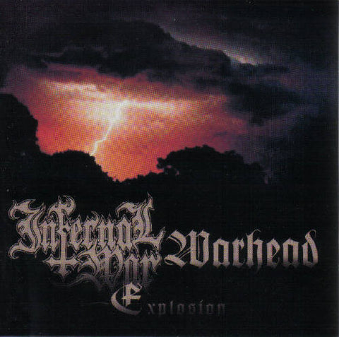 Infernal War / Warhead "Explosion" (cd)