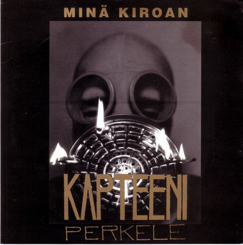 Kapteeni Perkele "Minä Kiroan" (7", vinyl, used)