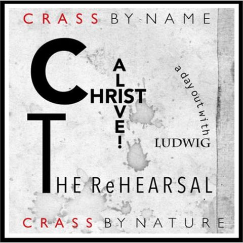 Crass "Christ Alive! The Rehearsal" (lp, rsd 2021)