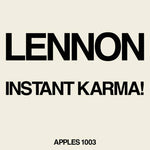 John Lennon / Yoko Ono "Instant Karma" (7", vinyl)