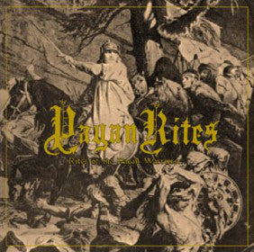 Pagan Rites "Rites Of The Pagan Warriors" (cd)