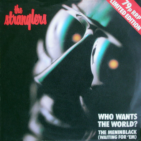 Stranglers "Who Wants The World?" (7", vinyl, used)