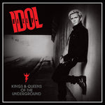 Billy Idol "Kings & Queens Of The Underground" (cd)