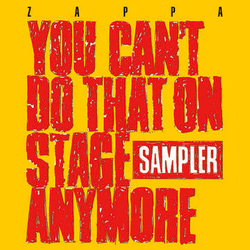 Frank Zappa "You Can't Do That On Stage Anymore" (2lp)