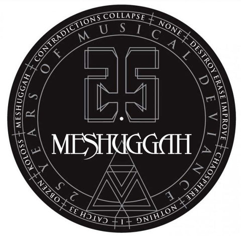 Meshuggah "25" (slipmat)