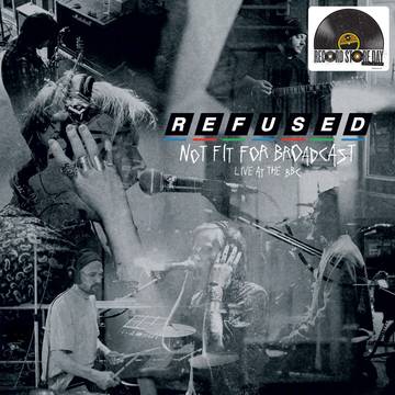 Refused "Not Fit For Broadcasting" (lp)