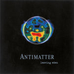 Antimatter "Leaving Eden" (lp)