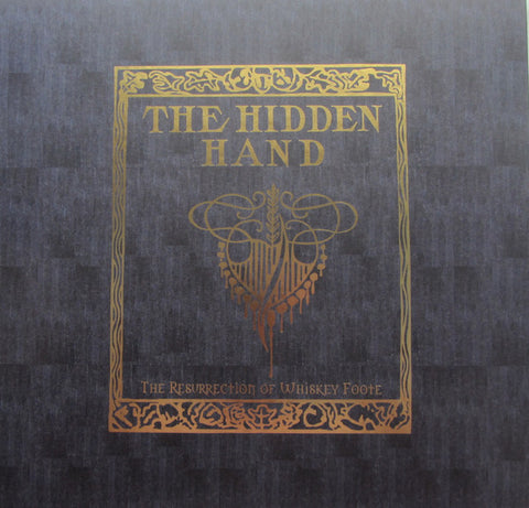 The Hidden Hand "The Resurrection of Whiskey Foote" (lp)