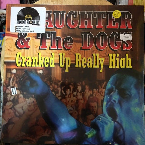 Slaughter & The Dogs "Cranked Up Really High" (lp, blue vinyl)