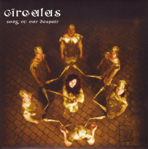 Circulus "Song of Our Despair" (7", clear vinyl)