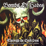 Bombs of Hades "Through The Dark Past" (cd)