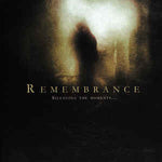 Remembrance "Silencing The Moments..." (cd)