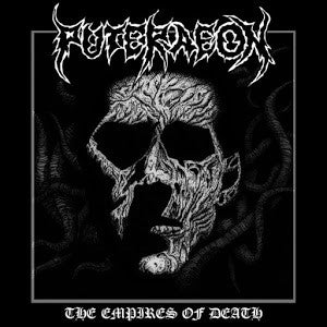 Puteraeon "The Empires Of Death" (7", vinyl)