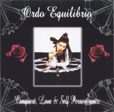 Ordo Equilibrio "Conquest, Love & Self Perseverance" (cd)