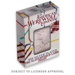 An American Werewolf In London "The Slaughtered Lamb" (sign silver ingot)