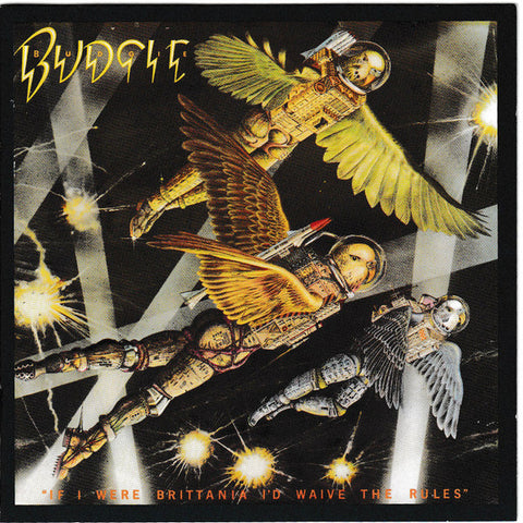 Budgie "If I Were Brittania I'd Waive The Rules" (lp)