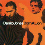 Danko Jones "Born A Lion" (cd, used)