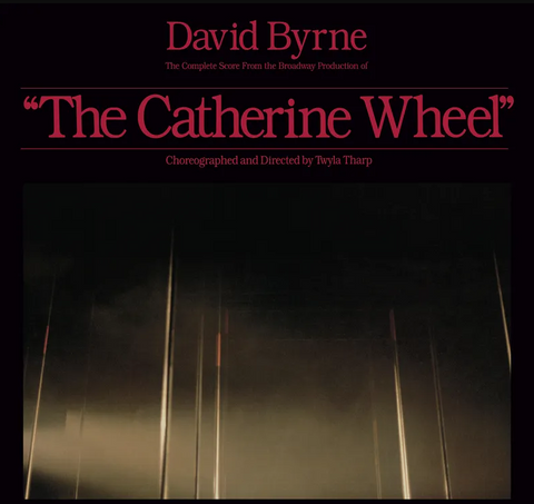 David Byrne "The Complete Score From "The Catherine Wheel"" (2lp, RSD 2023)