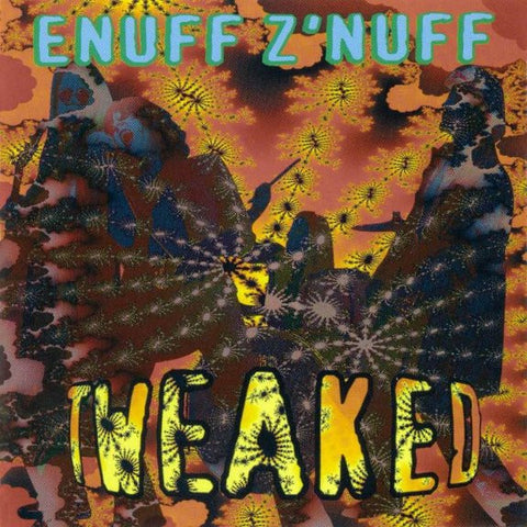 Enuff Z'nuff "Tweaked" (cd, used)