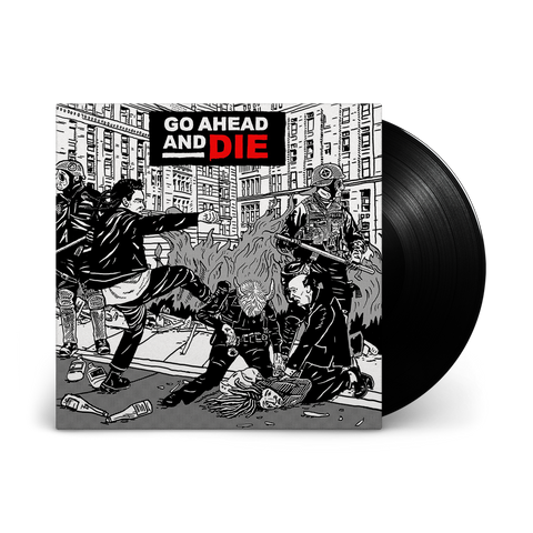 Go Ahead and Die "Go Ahead and Die" (lp)