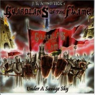 Jack Starr's Guardians Of The Flame "Under A Savage Sky" (cd, used)