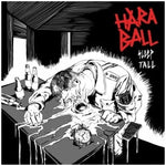 Haraball "Sleep Tall" (lp + cd)