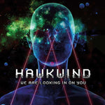 Hawkwind "We Are Looking In On You" (2lp)