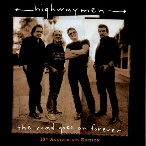 Highwaymen "The Road Goes On Forever: 10th Anniversary Edition" (cd, used)