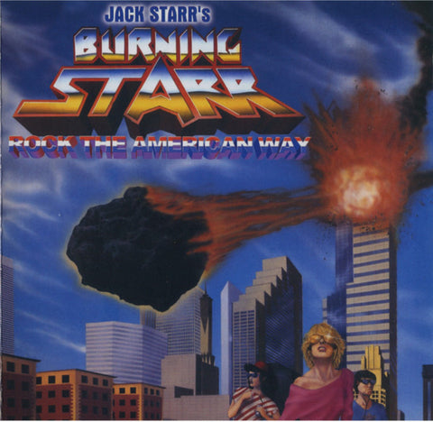 Jack Starr's Burning Starr "Rock The American Way" (cd, used)