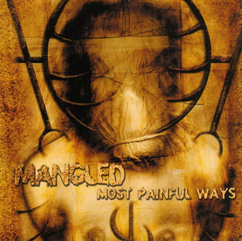 Mangled "Most Painful Ways" (cd)