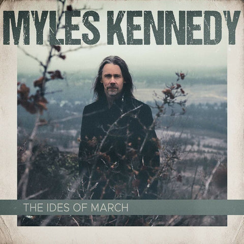 Myles Kennedy "The Ides of March" (2lp)
