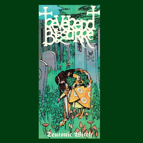 Reverend Bizarre "Teutonic Witch" (mlp)