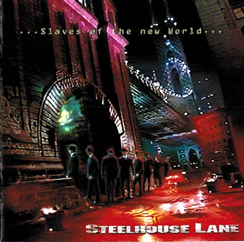 Steelhouse Lane "...Slaves Of The New World..." (cd, used)