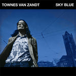 Townes Van Zandt "Sky Blue" (lp)