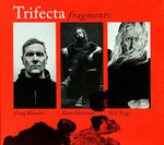 Trifecta "Fragments" (lp)