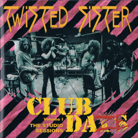 Twisted Sister "Club Daze Vol. 1 - The Studio Sessions" (cd, used)