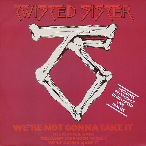 Twisted Sister "We're Not Gonna Take It" (12", vinyl, used)