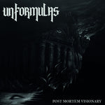 Unformulas "Post Mortem Visionary" (lp, pre-order!)